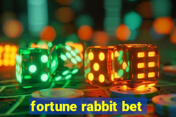 fortune rabbit bet